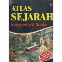 Atlas Sejarah Indonesia & Dunia