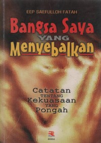 Bangsa Saya yang Menyebalkan