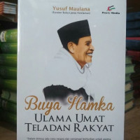 Buya Hamka : Ulama Umat Teladan Rakyat