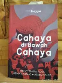 Cahaya Di Bawah Cahaya