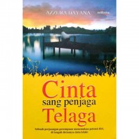 Cinta Sang Penjaga Telaga