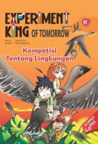 Experimen King of Tomorrow : Kompetisi Tentang Lingkungan