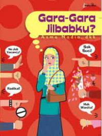 Gara-Gara Jilbabku?