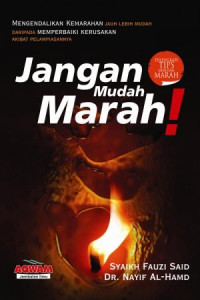 Jangan Mudah Marah!