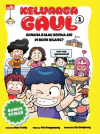 Keluarga Gaul 1