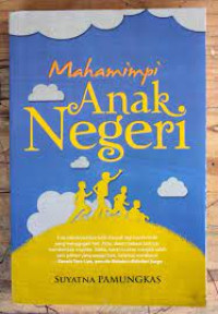 Mahamimpi anak negeri