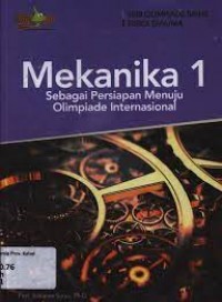 Mekanika 1 : Sebagai Persiapan Menuju Olimpiade Internasional