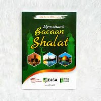 Memahami Bacaan Sholat