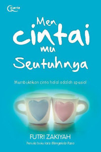 Mencintaimu Seutuhnya