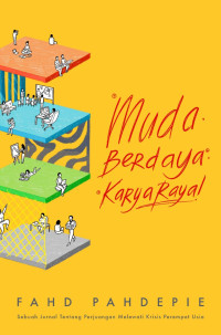 Muda Berdaya Karya Raya!