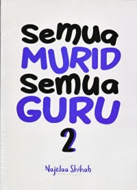 Semua murid semua guru 2