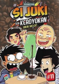 Si Juki Seri Keroyokan Bikin Melek